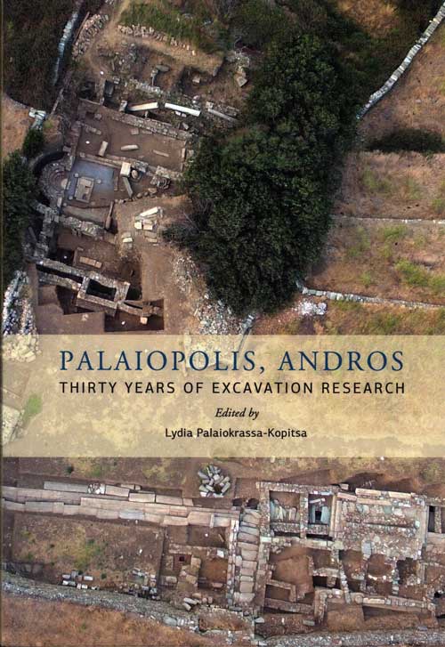 Palaiopolis, Andros - Thirty years of excavation research